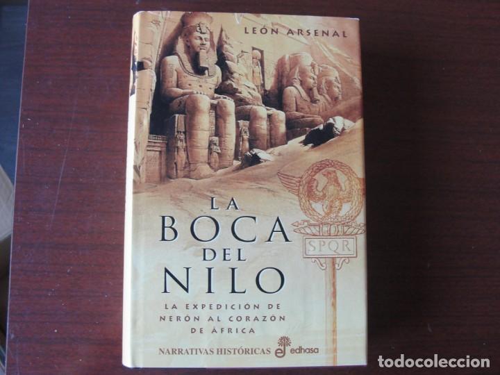 Libros de segunda mano: LEON ARSENAL la boca del nilo EDHASA como nuevo - Foto 1