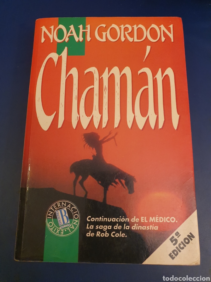 Libros de segunda mano: CHAM&Aacute;N NOAH GORDON EDICIONES B - Foto 1