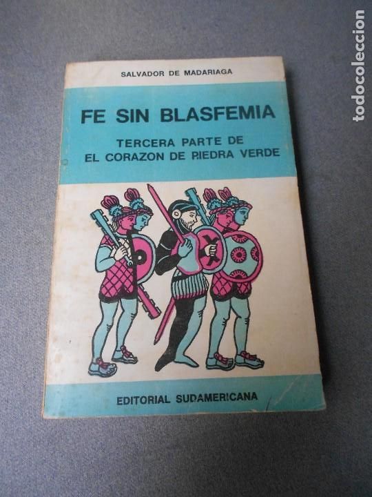 Libros de segunda mano: FE SIN BLASFEMIA