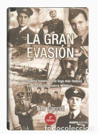 Libros de segunda mano: LA GRAN EVASI&Oacute;N - TIM CARROLL - Foto 1