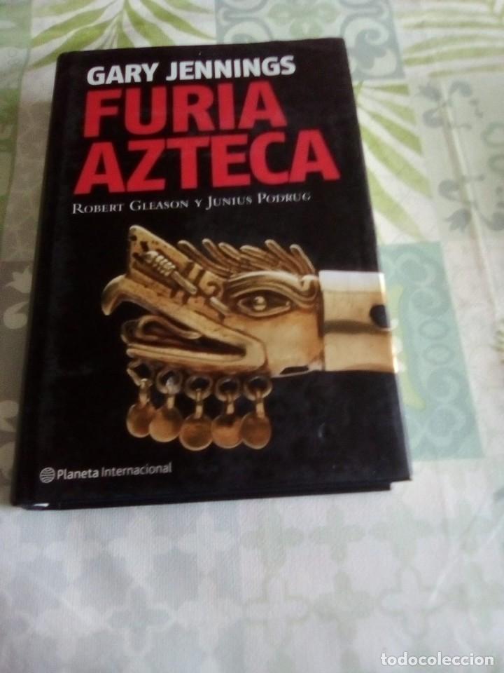 Libros de segunda mano: FURIA AZTECA: GARY JENNINGS