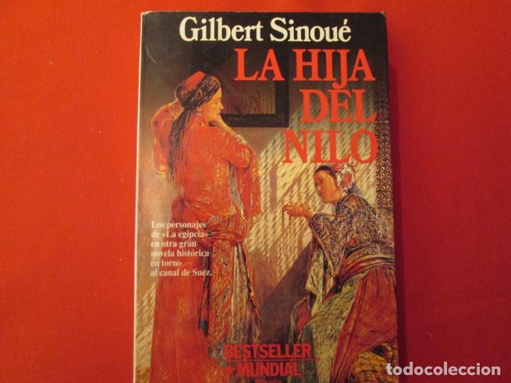 Libros de segunda mano: LA HIJA DEL NILO GILBERT SINOUE - Foto 1