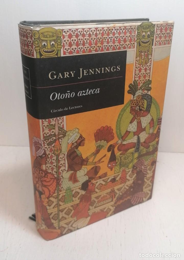 Libros de segunda mano: Libro: &rdquo;Oto&ntilde;o azteca&rdquo; de Gary Jennings edit. circulo de lectores - Foto 1