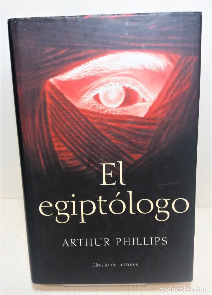 Libros de segunda mano: Libro El egipt&oacute;logo. Arthur Phillips - Foto 1