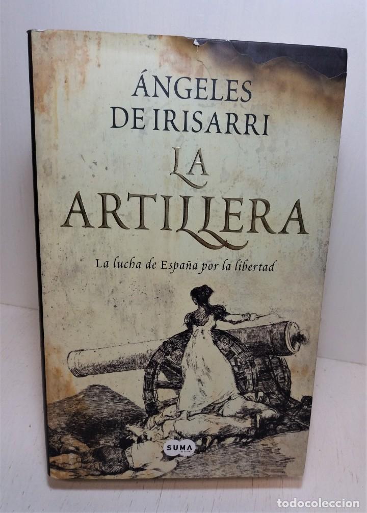 Libros de segunda mano: Libro La artillera. &Aacute;ngeles de Irisarri - Foto 1