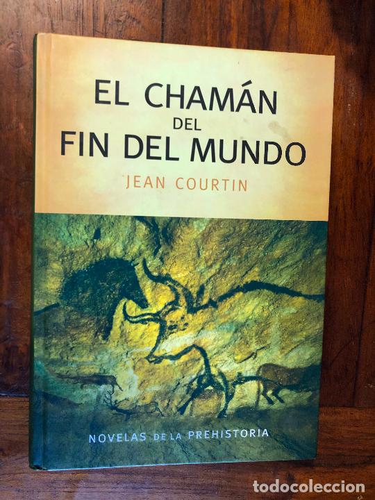 Second hand books: EL CHAMAN DEL FIN DEL MUNDO - Courtin,Jean