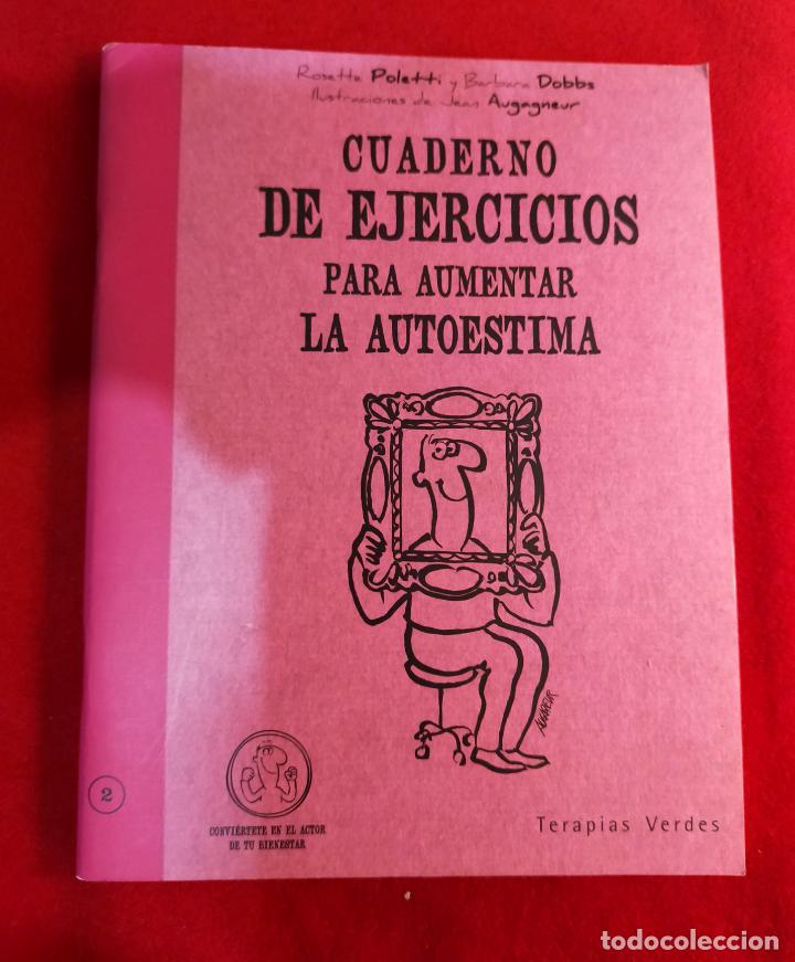 Libros de segunda mano: CUADERNO DE EJERCICIOS PARA AUMENTAR LA AUTOESTIMA - Foto 1