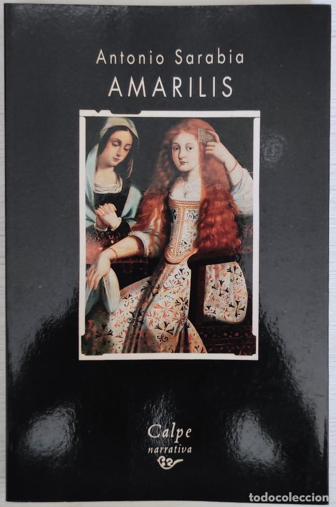 Libros de segunda mano: Amarilis, de Antonio Sarabia - Foto 1