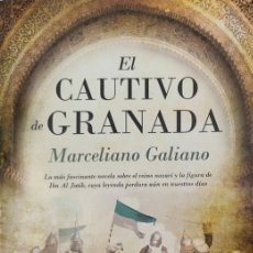 Libros de segunda mano: MARCELIANO GALIANO. EL CAUTIVO DE GRANADA. BOOKS4POCKET
