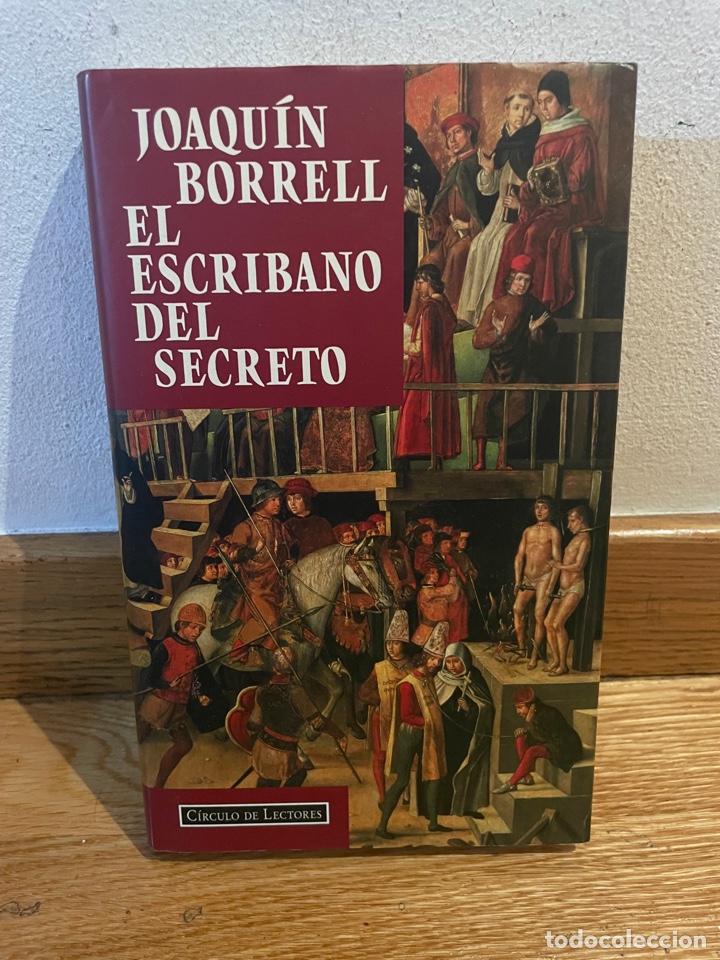 Libros de segunda mano: Joaqu&iacute;n Borrell El escribano del secreto