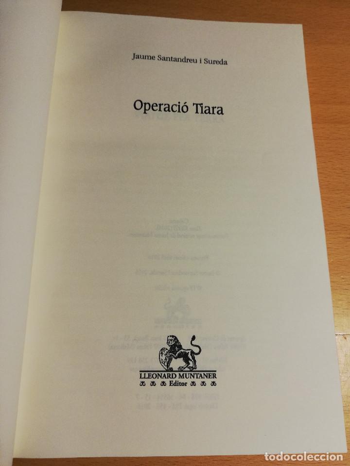 Libros de segunda mano: OPERACI&Oacute; TIARA (JAUME SANTANDREU) - Foto 2