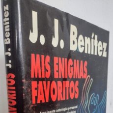 Libros de segunda mano: MIS ENIGMAS FAVORITOS. J. J. BENITEZ. Lote 322610128