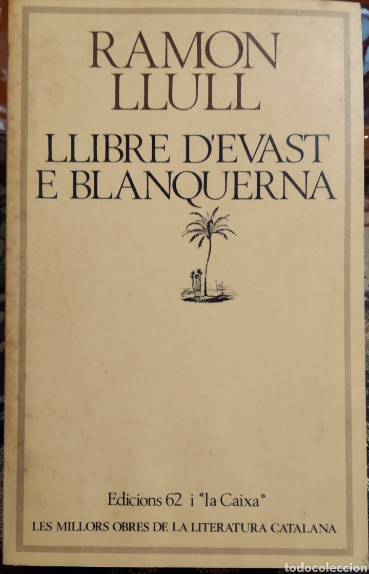 Libros de segunda mano: Ramon Llull - Llibre dEvast e Blanquerna - Foto 1