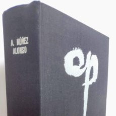 Libros de segunda mano: SOL DE BABILONIA. ALEJANDRO NUÑEZ ALONSO. 1ª ED, 1967