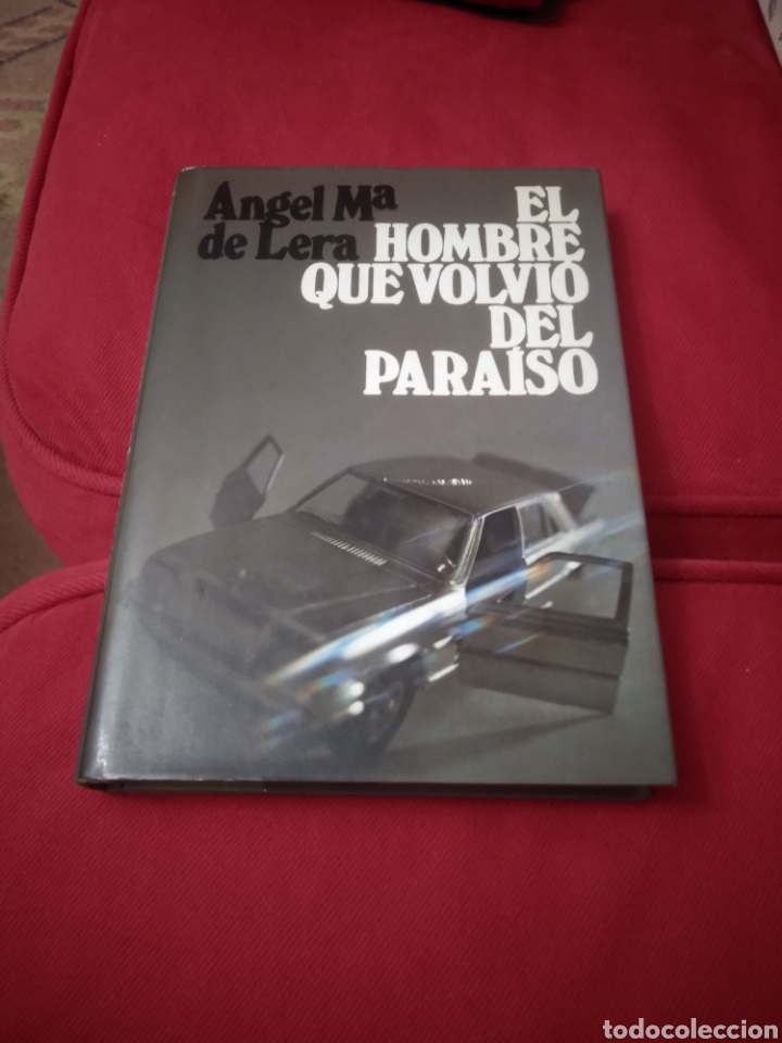 Gebrauchte B&uuml;cher: EL HOMBRE QUE VOLVI&Oacute; DEL PARA&Iacute;SO .&Aacute;ngel Maria de Lera