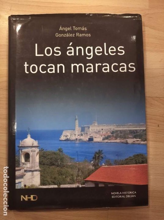 Second hand books: 'Los &aacute;ngeles tocan maracas'. &Aacute;ngel Tom&aacute;s y Gonz&aacute;lez Ramos