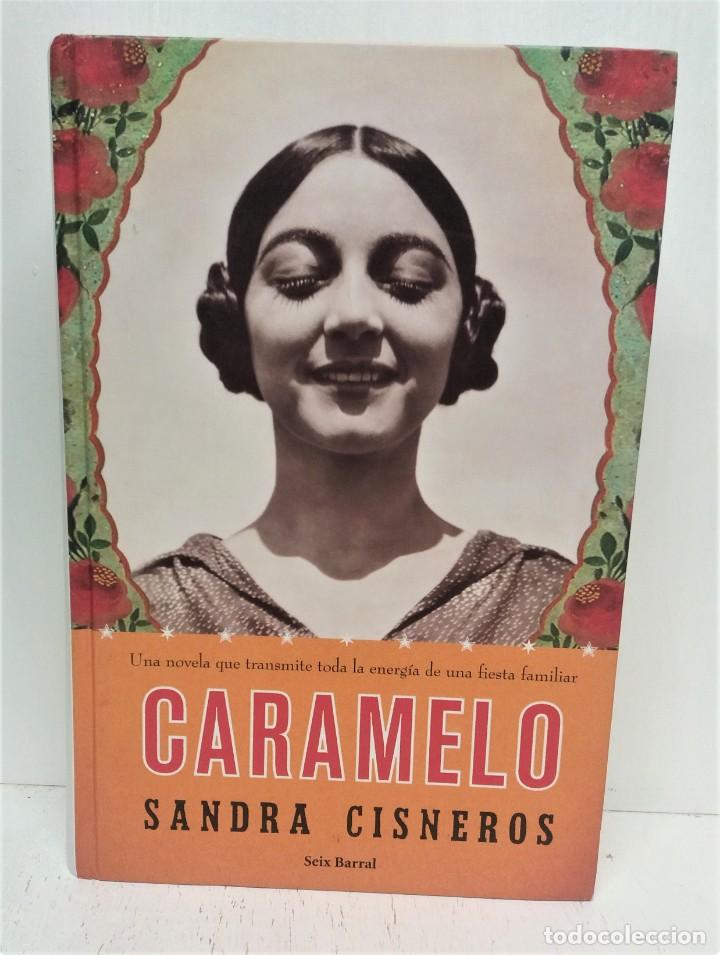 Libros de segunda mano: Libro Caramelo. Sandra Cisneros - Foto 1