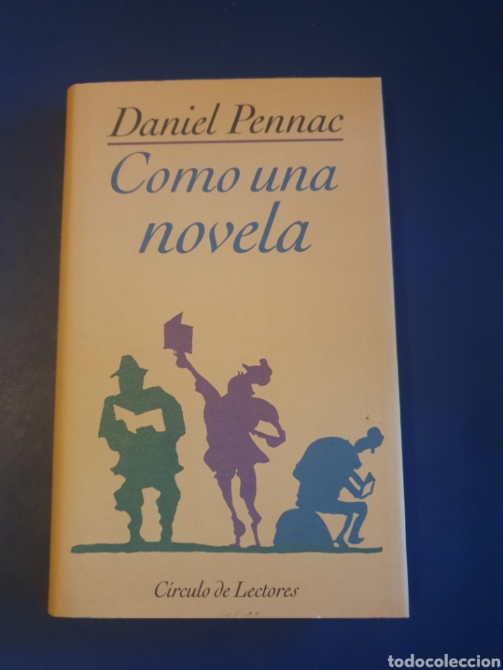 Libros de segunda mano: COMO UNA NOVELA DANIEL PENNAC C&Iacute;RCULO DE LECTORES - Foto 1