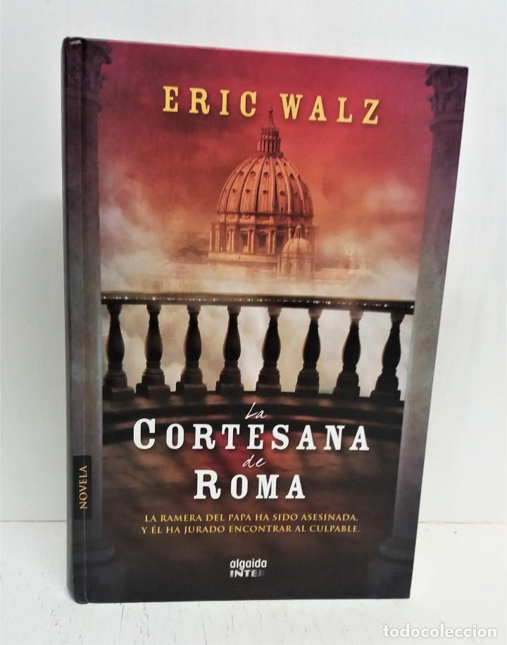 Libros de segunda mano: Libro Cortesana de Roma. Eric Walz - Foto 1