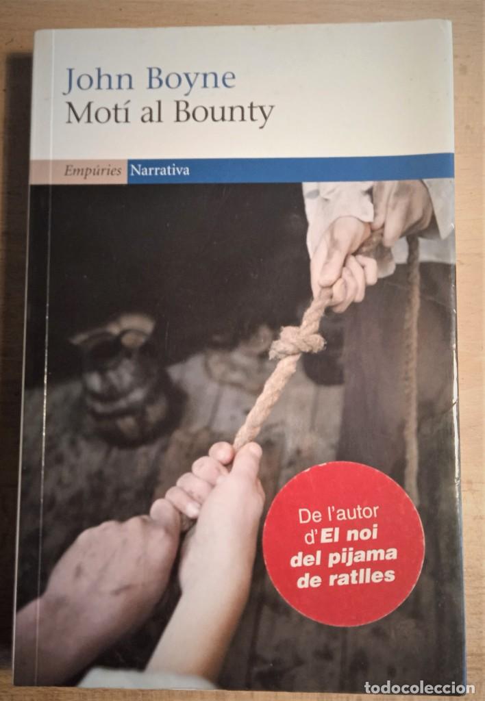 Libros de segunda mano: Mot&iacute; al Bounty (John Boyne) en catal&agrave; - Foto 1