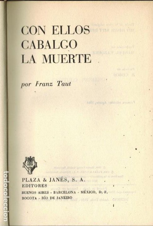 Libros de segunda mano: CON ELLOS CABALG&Oacute; LA MUERTE