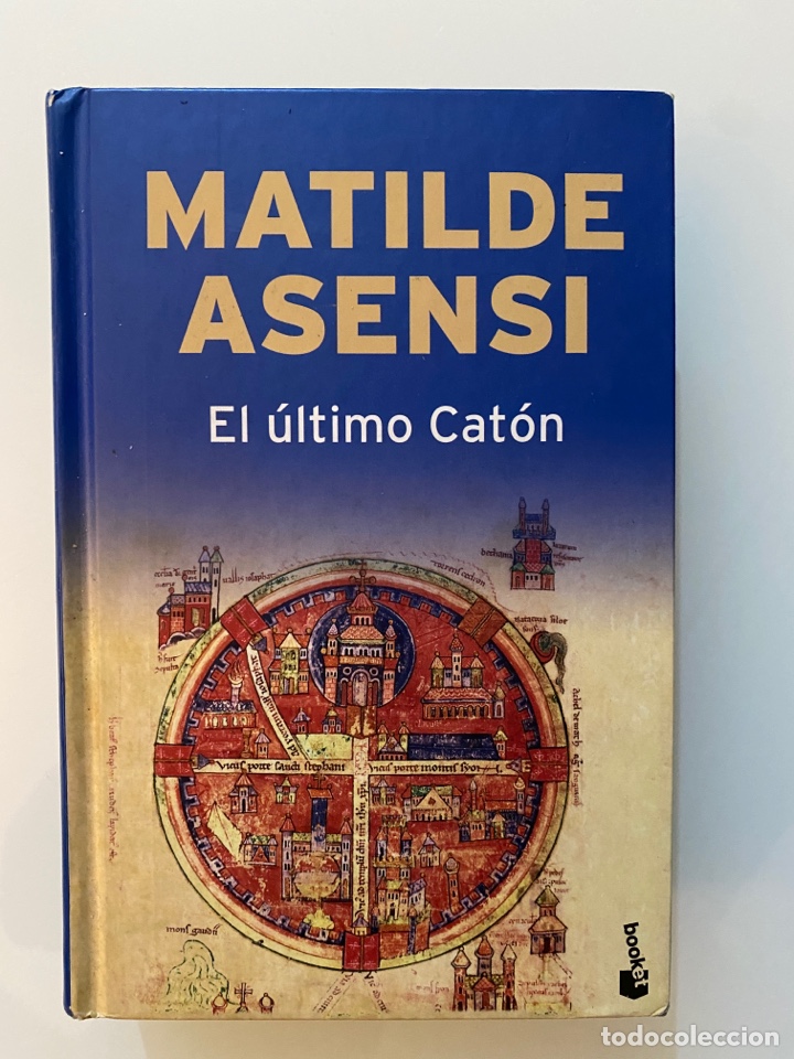 Libros de segunda mano: El &uacute;ltimo Cat&oacute;n - ASENSI, Matilde - Foto 1