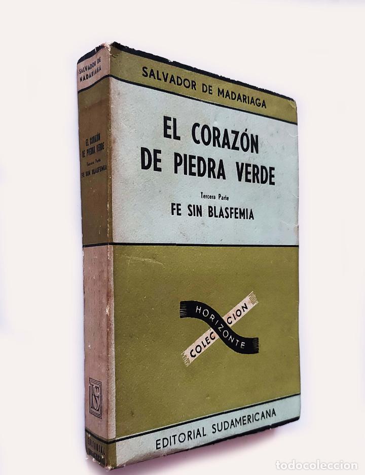 El corazón de piedra verde by Salvador de Madariaga