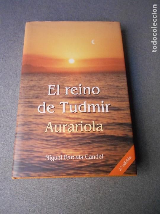 Gebrauchte B&uuml;cher: EL REINO DE TUDMIR. AURAIOLA