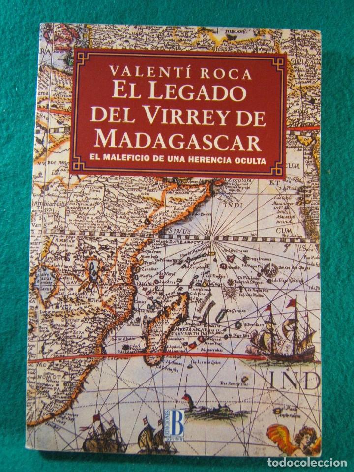 Libros de segunda mano: EL LEGADO DEL VIRREY DE MADAGASCAR-VALENTI ROCA-EL MALEFICIO DE UNA HERENCIA OCULTA-1992-1&ordf; EDICION.