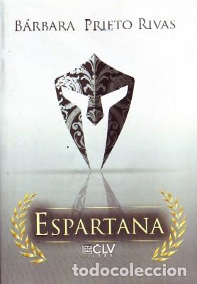 Libros de segunda mano: ESPARTANA. PRIETO RIVAS, BARBARA, NOVHIS-066