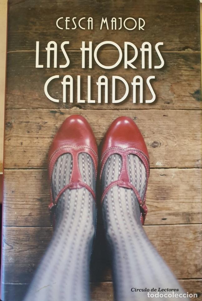 Libros de segunda mano: LAS HORAS CALLADAS. - MAJOR, Cesca. - Foto 1