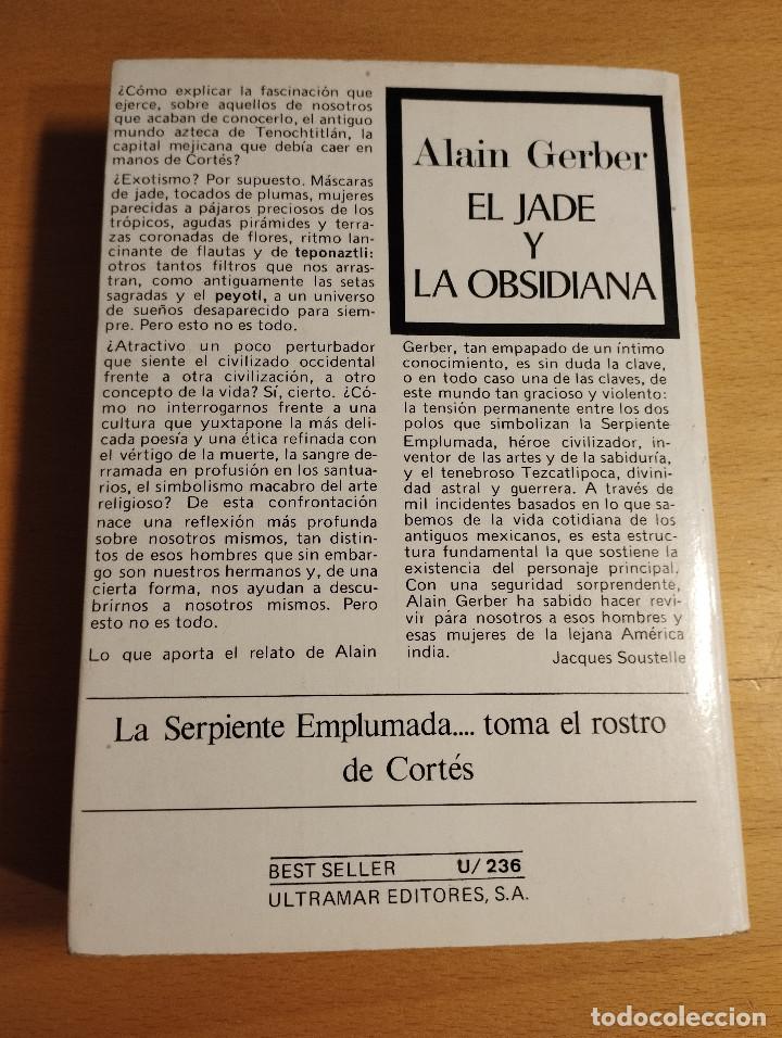 Libros de segunda mano: EL JADE Y LA OBSIDIANA (ALAIN GERBER) - Foto 3