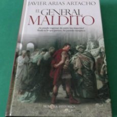 Libros de segunda mano: EL GENERAL MALDITO - JAVIER ARIAS ARTACHO (LIBRO NUEVO) [3 SEGUIMIENTOS/LIBRO]. Lote 353164129