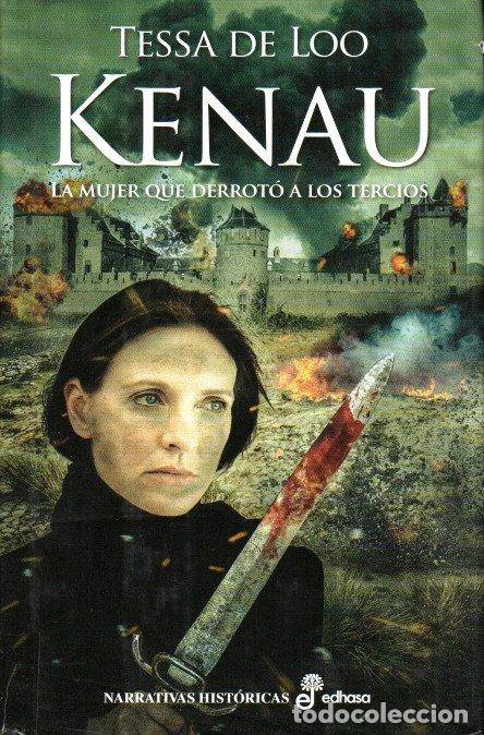 Second hand books: KENAU LA MUJER QUE DERROT&Oacute; A LOS TERCIOS - TESSA DE LOO