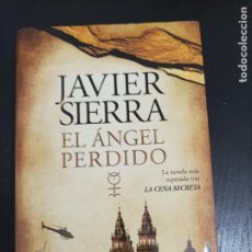 Libros de segunda mano: EL ÁNGEL PERDIDO.- SIERRA, JAVIER