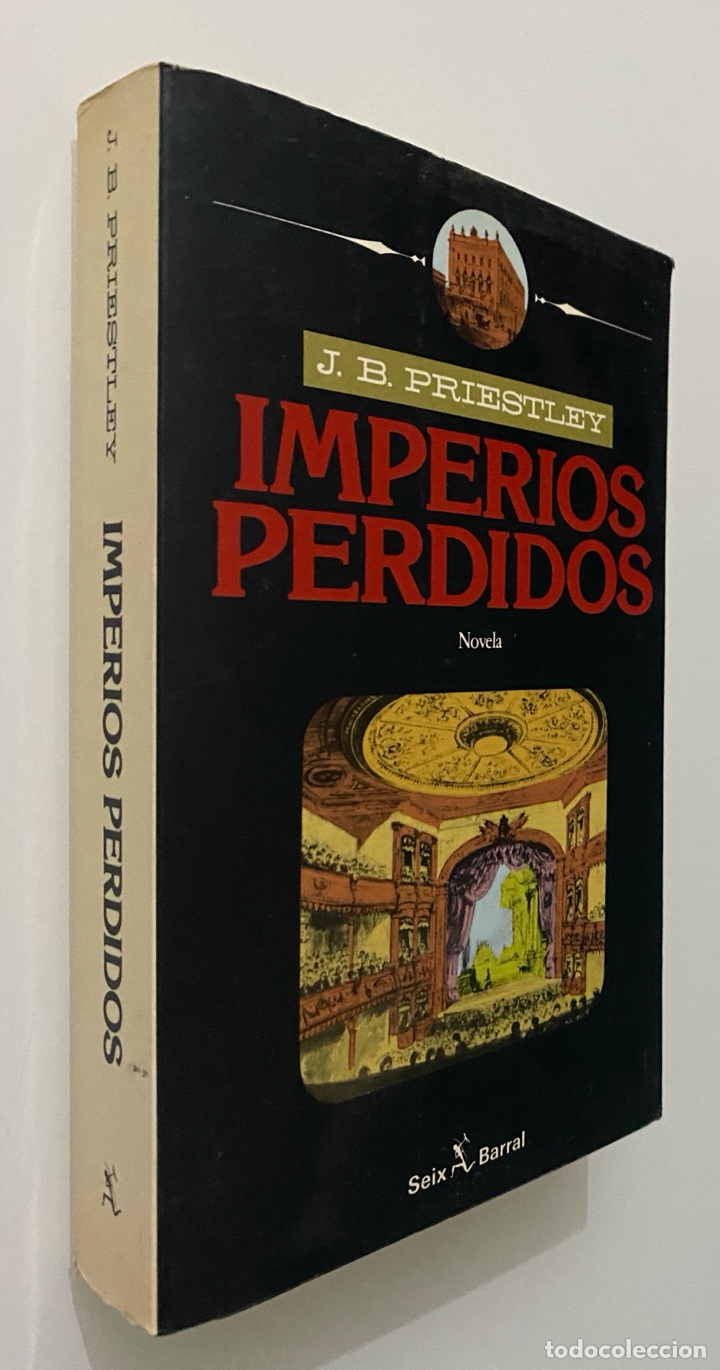 Libros de segunda mano: Imperios perdidos - PRIESTLEY, J.B. - Foto 3