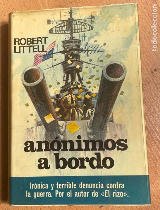 Libros de segunda mano: ANONIMOS A BORDO, Robert Littell - Foto 1