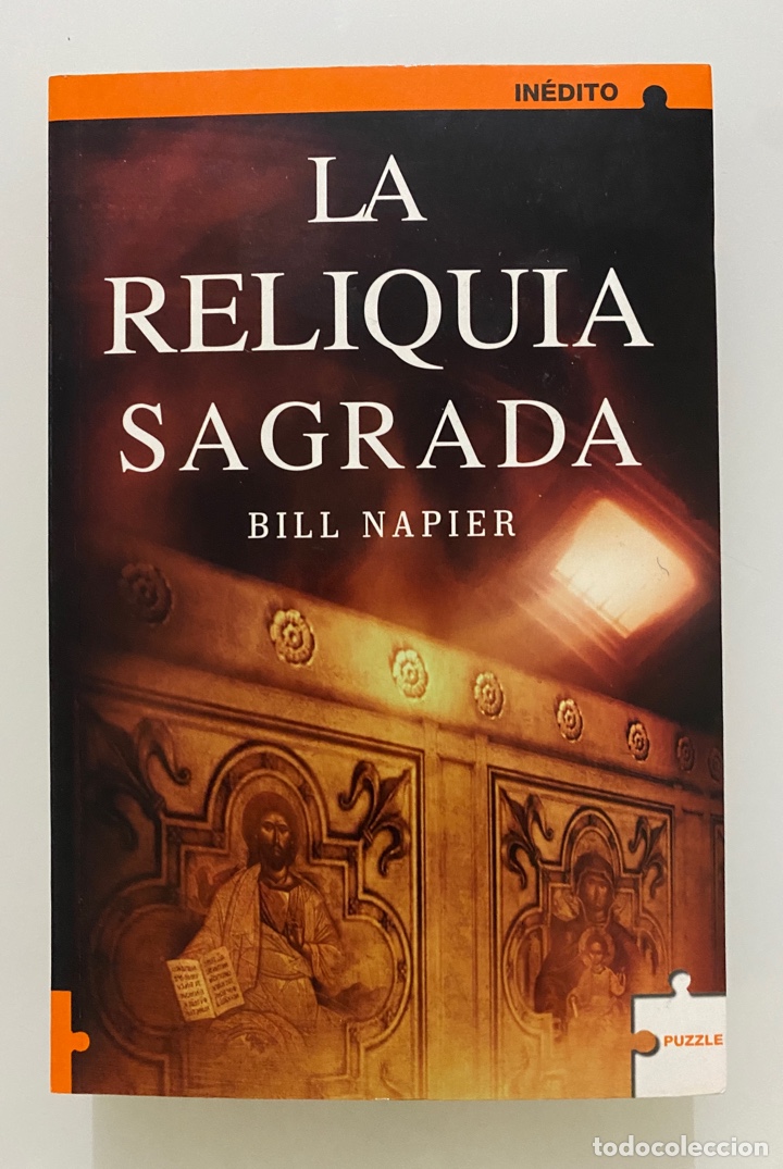 Libri di seconda mano: La reliquia sagrada - NAPIER, Bill