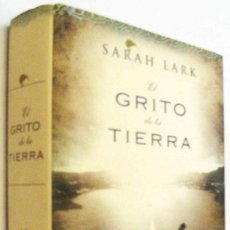 Libros de segunda mano: (S1) - EL GRITO DE LA TIERRA - SARAH LARK. Lote 361542250