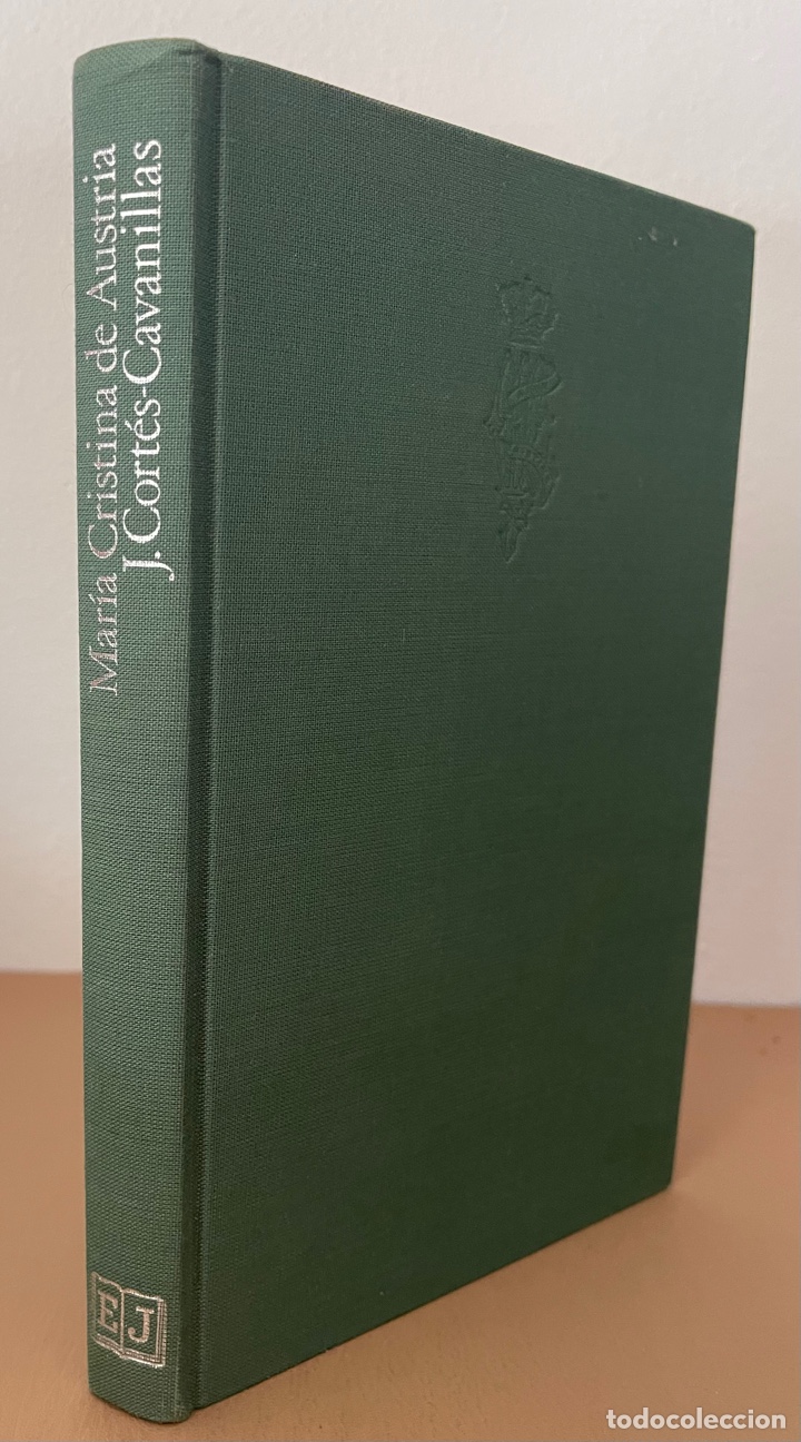 Libri di seconda mano: MARIA CRISTINADE AUSTRIA: REINA REGENTE DE ESPA&Ntilde;A DE 1885 A 1902. J.CORTES-CAVANILLAS