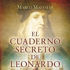 Libros de segunda mano: EL CUADERNO SECRETO DE LEONARDO. Lote 364367526