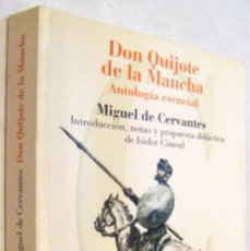 Libros de segunda mano: (S1) - DON QUIJOTE DE LA MANCHA - ANTOLOGIA ESENCIAL - MIGUEL DE CERVANTES. Lote 365111996