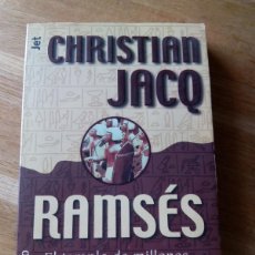 Libros de segunda mano: RAMSÉS. 5 VOLÚMENES. TÍTULOS EN FOTOS CHRISTIAN JACQ /. Lote 365978846