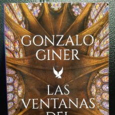 Libros de segunda mano: LAS VENTANAS DEL CIELO - LIBRO - GONZALO GINER - 2018 - EXCELENTE - NO USO CORREOS. Lote 365997516