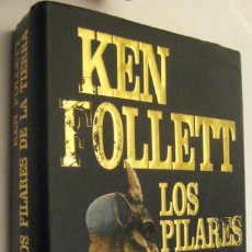 Libros de segunda mano: (P1) LOS PILARES DE LA TIERRA - KEN FOLLETT. Lote 365998781