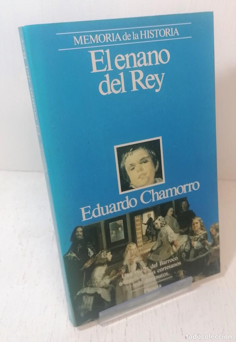 Libros de segunda mano: Libro: &rdquo;El enano del rey&rdquo; de Eduardo Chamorro edit. planeta - Foto 1
