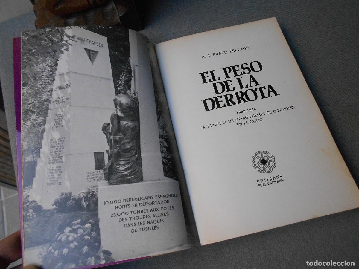 Libros de segunda mano: EL PESO DE LA DERROTA. - Foto 3