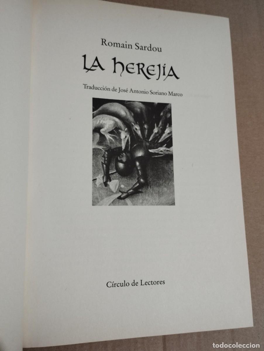 Libros de segunda mano: LA HEREJ&Iacute;A (ROMAIN SARDOU) - Foto 2