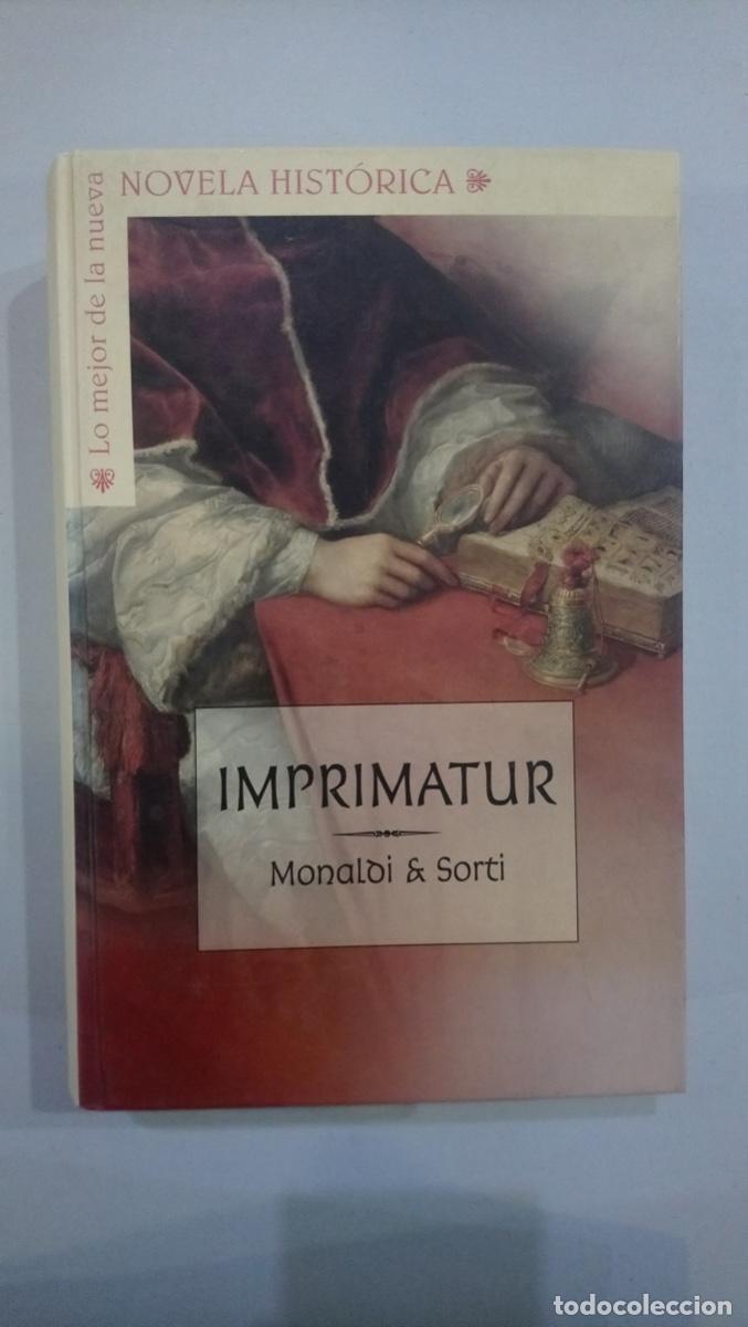 Libros de segunda mano: Monaldi & Sorti - Imprimatur - Foto 1