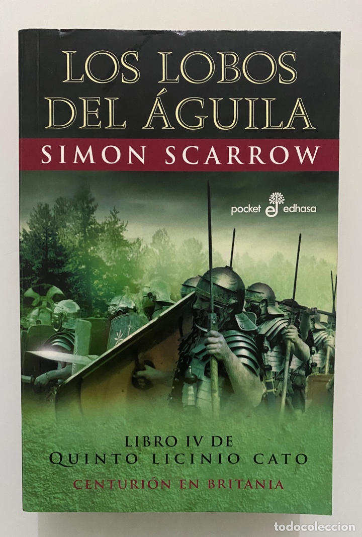 Libros de segunda mano: Los lobos del &Aacute;guila - SCARROW, Simon - Foto 1